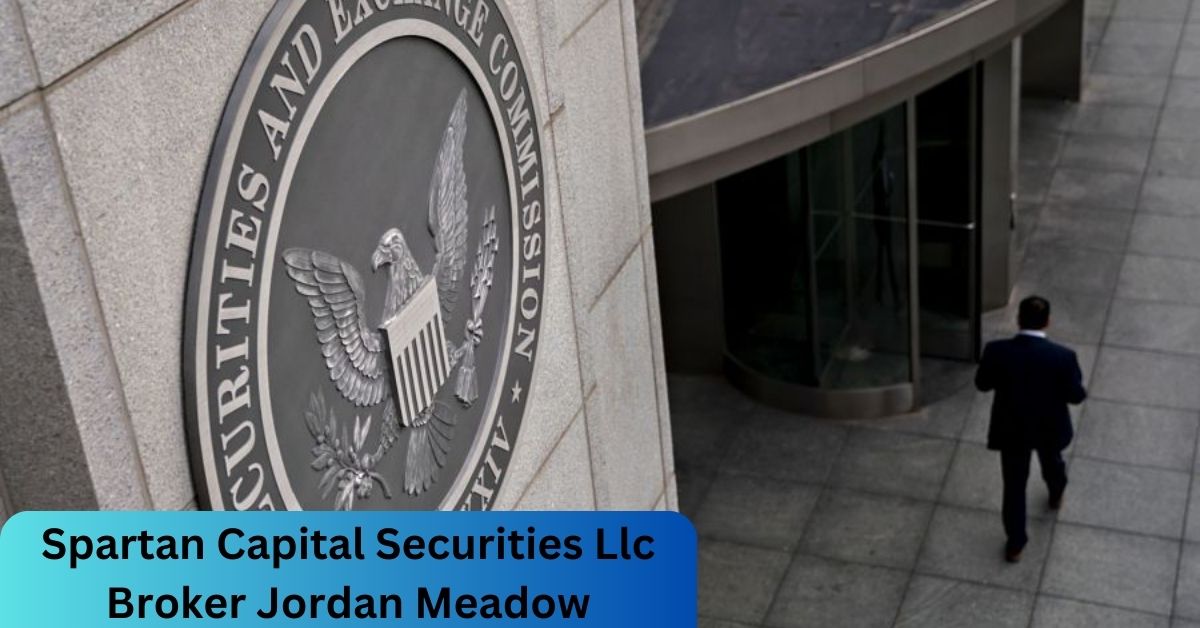 Spartan Capital Securities LLC Broker Jordan Meadow: Unraveling the Narrative
