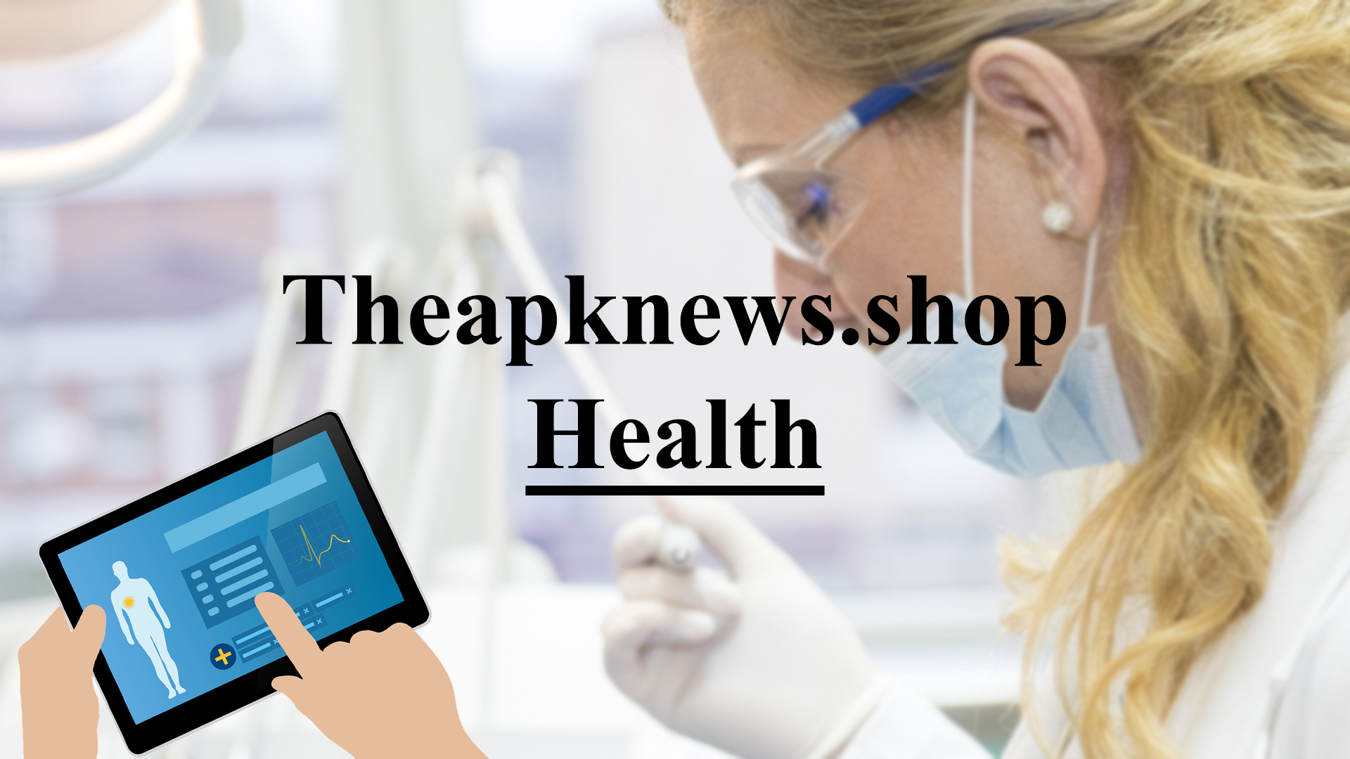 TheAPKNews.Shop Health: Navigating Wellness in the Digital Age