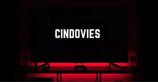 Exploring the Cinematic World of Cindovies: A Gateway to Imagination